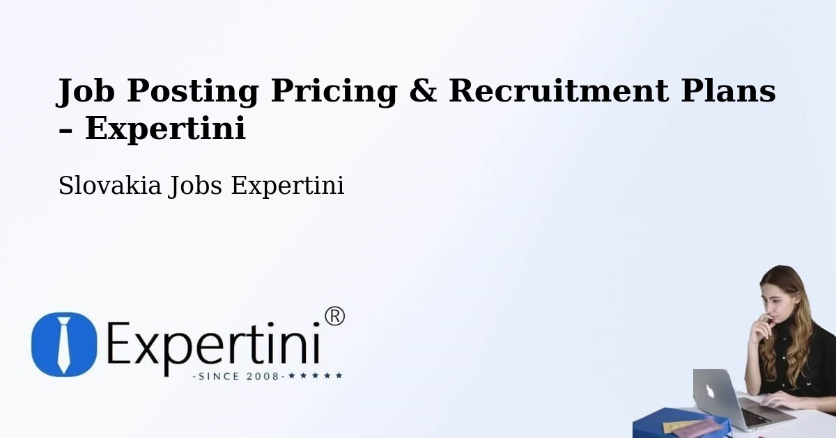 Job Posting Pricing & Recruitment Plans – Štrba - Štrba, Slovakia Jobs Expertini